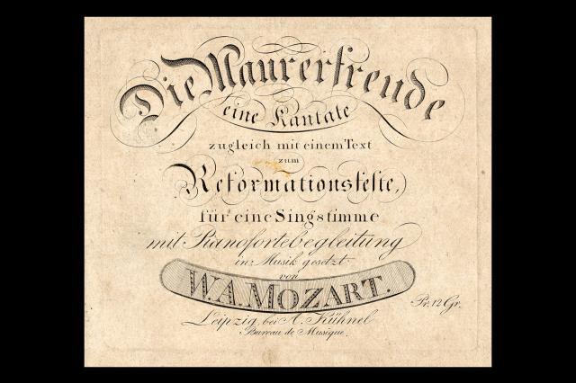 Mozart’s Die Maurerfreude title page for vocal score. Published by A. Kühnel, Leipzig, Germany, c1785 ©Museum of Freemasonry, London