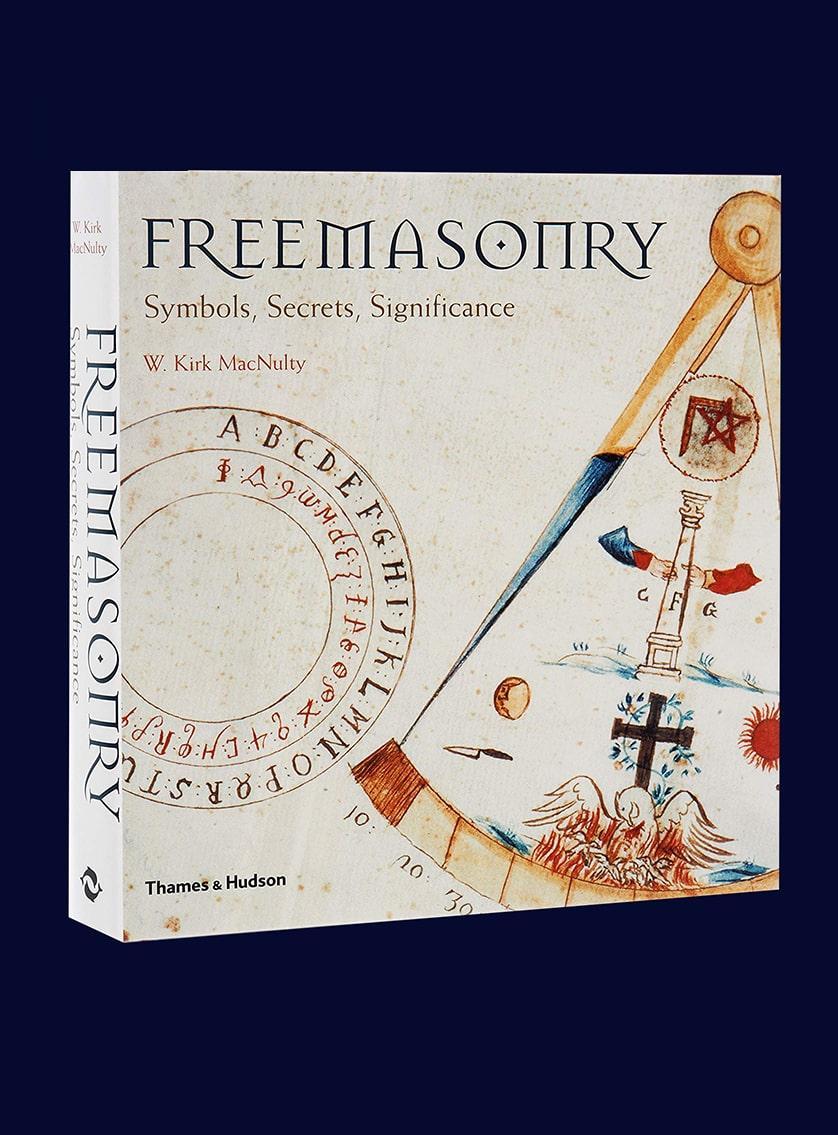 Freemasonry: Symbols, Secrets, Significance